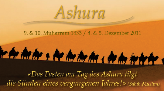 Das Fasten am Tag des Ashura tilgt die Sünden eines vergangenen Jahres!» -  IZR
